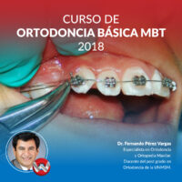 Curso de Ortodoncia Básica MBT 2018